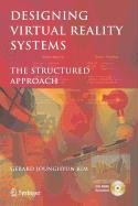 9781848008618: Designing Virtual Reality Systems
