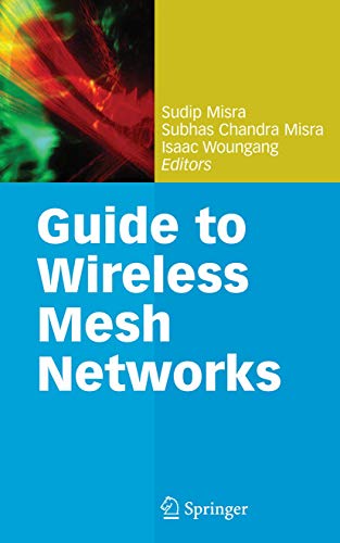 9781848009080: Guide to Wireless Mesh Networks