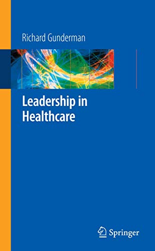 Stock image for Leadership in Healthcare for sale by Irish Booksellers
