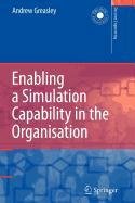 Enabling a Simulation Capability in the Organisation (9781848009608) by Greasley, Andrew