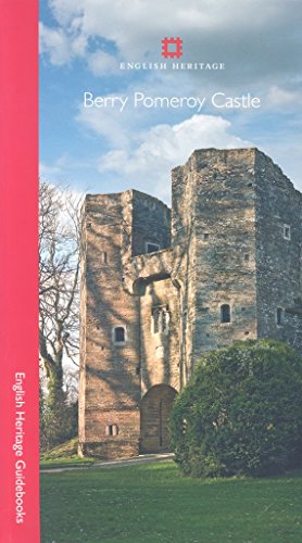 Beispielbild fr Berry Pomeroy Castle (English Heritage Guidebooks) zum Verkauf von WorldofBooks