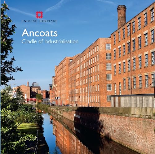 9781848020276: Ancoats: The cradle of industrialisation (Informed Conservation)