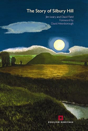 Stock image for The Story of Silbury Hill (English Heritage) for sale by bookworms of Cromer