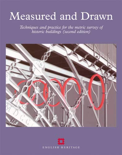 Beispielbild fr Measured and Drawn: Techniques and practice for the metric survey of historic buildings (English Heritage) zum Verkauf von Phatpocket Limited