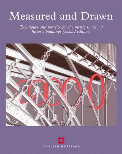 Stock image for Measured and Drawn: Techniques and practice for the metric survey of historic buildings (English Heritage) for sale by Phatpocket Limited