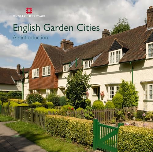 English Garden Cities: An introduction (Informed Conservation) - Miller, Mervyn