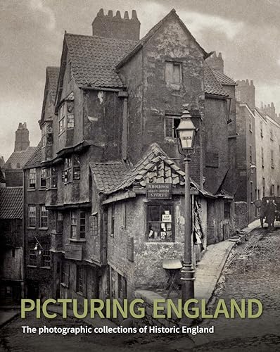 Imagen de archivo de Picturing England: The photographic collections of Historic England a la venta por Midtown Scholar Bookstore