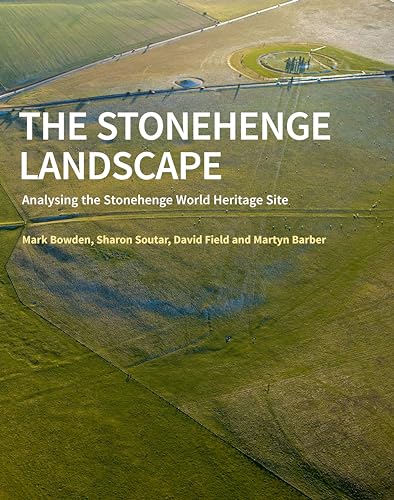 Stock image for The Stonehenge Landscape: Analysing the Stonehenge World Heritage Site (English Heritage) for sale by Spike706