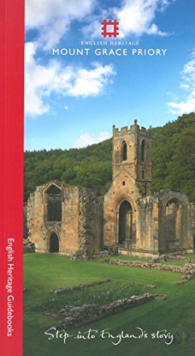 Beispielbild fr Mount Grace Priory (English Heritage Red Guides) zum Verkauf von MusicMagpie