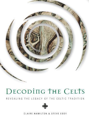 Beispielbild fr Decoding the Celts: revealing the legacy of the Celtic tradition zum Verkauf von SecondSale