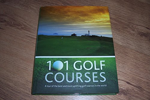 Beispielbild fr 101 Golf Courses zum Verkauf von Reuseabook