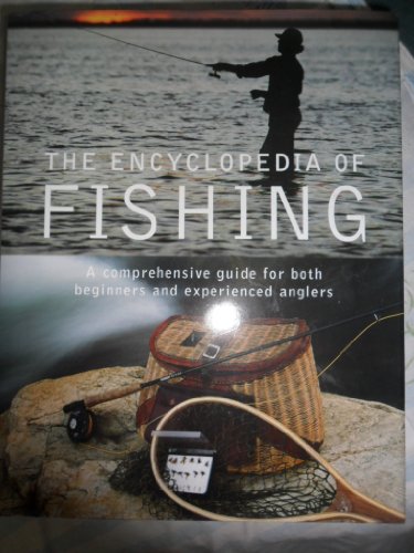 Stock image for The Encyclopedia of Fishing for sale by Collector's Corner