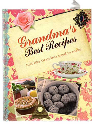 Stock image for GRANDMA'S BEST RECIPES just like grandma used to make for sale by MusicMagpie