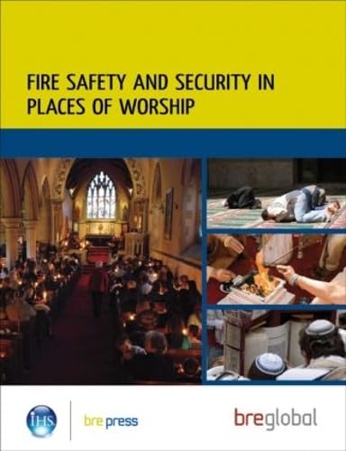 Stock image for Fire Safety and Security in Places of Worship: (BR 499) (Bre Report) for sale by AwesomeBooks