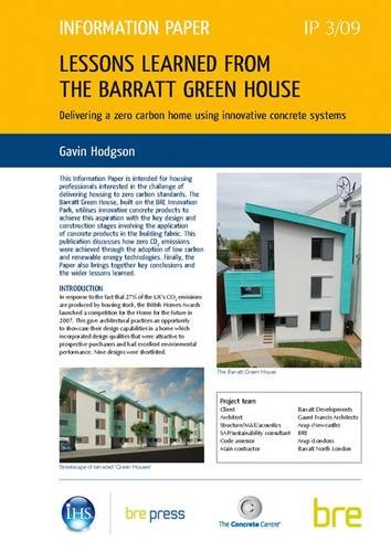 Stock image for Lessons Learned from the Barratt Green House: Delivering a Zero Carbon Home U. for sale by Devils in the Detail Ltd