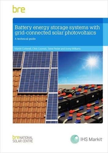 Stock image for Battery Energy Storage Systems with Grid-connected Solar Photovoltaics: A Technical Guide (BR 514) for sale by Mispah books