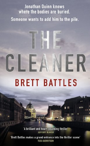 Stock image for The Cleaner: (Jonathan Quinn: book 1): a brutal, unputdownable spy novel. You  ll be on the edge of your seat  for sale by WorldofBooks