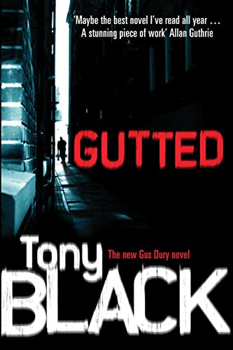 Gutted (9781848090521) by Tony Black