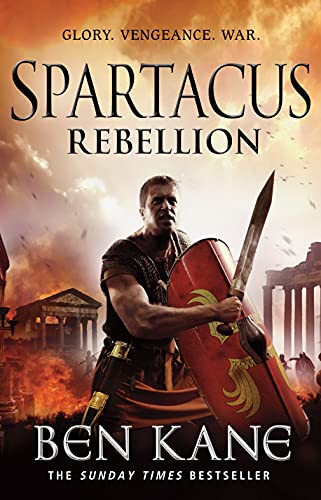 9781848092334: Spartacus: Rebellion: (Spartacus 2)