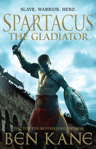 Beispielbild fr Spartacus: The Gladiator: (Spartacus 1) zum Verkauf von WorldofBooks