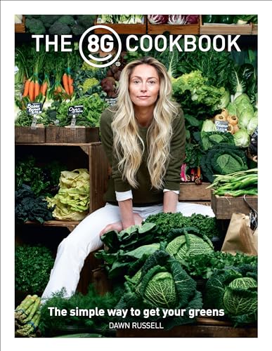Stock image for The 8Greens Cookbook: The Simple Way to Get Your Greens for sale by Jenson Books Inc