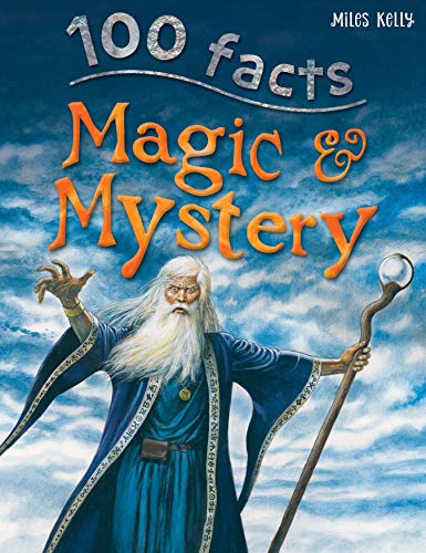 Imagen de archivo de 100 Facts Magic and Mystery " Bitesized Facts & Awesome Images to Support KS2 Learning a la venta por Goldstone Books