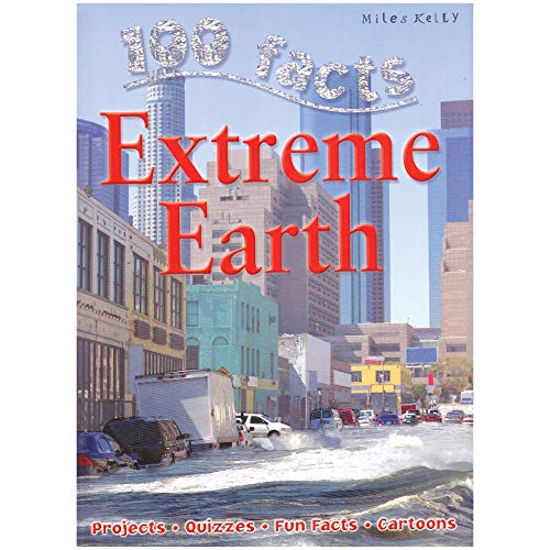 Stock image for 100 Facts - Extreme Earth for sale by SecondSale