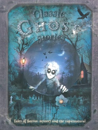 Beispielbild fr Classic Ghost Stories (512-page fiction) zum Verkauf von AwesomeBooks
