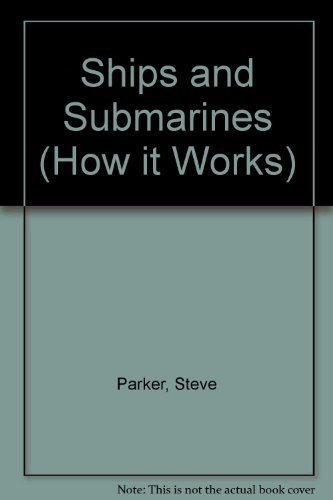 Beispielbild fr Ships and Submarines (How it Works) zum Verkauf von AwesomeBooks