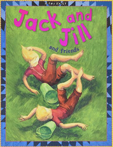 Stock image for Jack and Jill and Friends for sale by Better World Books
