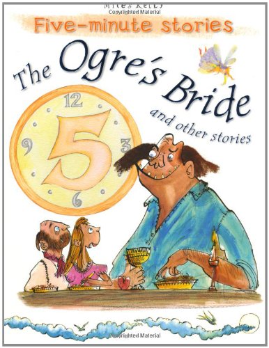 Beispielbild fr The Ogre's Bride and Other Stories zum Verkauf von Better World Books: West