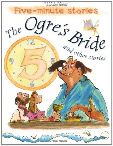 Stock image for The Ogre's Bride and Other Stories for sale by Better World Books: West