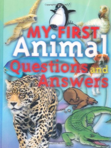 Beispielbild fr My First Animal Questions And Answers zum Verkauf von Wonder Book