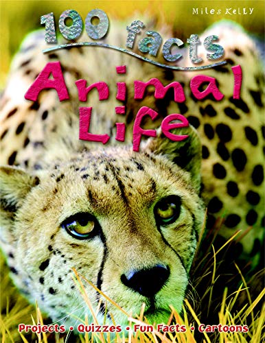 Imagen de archivo de 100 Facts Animal Life- Survival, Adaptation, Animal Kingdom, Educational Projects, Fun Activities, Quizzes and More! a la venta por HPB-Emerald