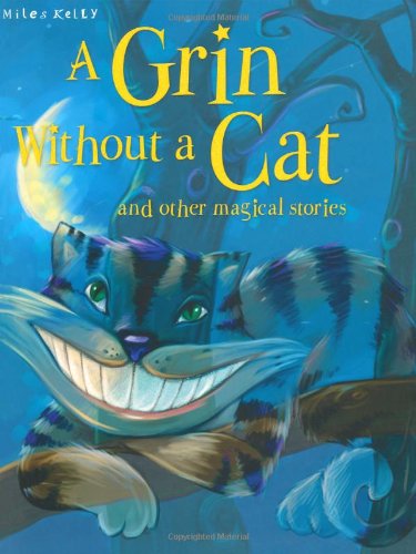 9781848105812: A Grin without a Cat and Other Stories (Magical Stories)