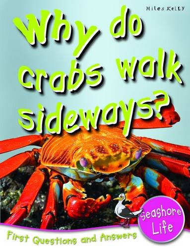 Beispielbild fr Seashore Life: Why Do Crabs Walk Sideways? (First Questions and Answers) zum Verkauf von Y-Not-Books