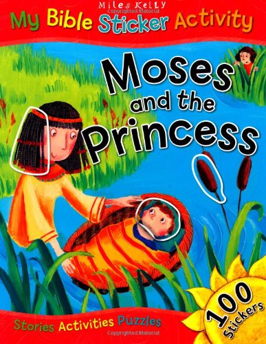 9781848106482: Moses and the Princess (My Bible Sticker Activity)