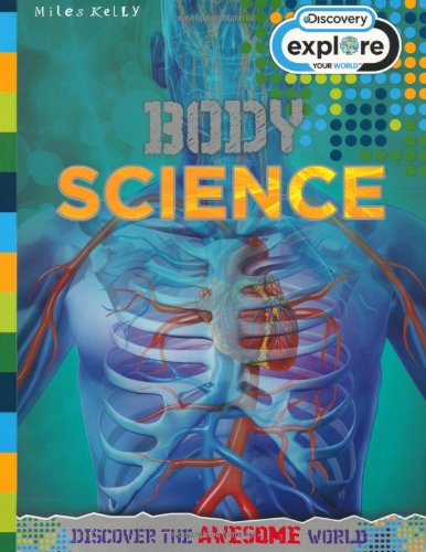 Stock image for Discovery Explore Your World: Body Science for sale by WorldofBooks