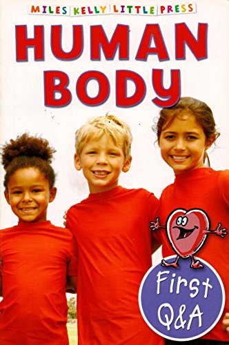 Beispielbild fr First Q&A Human Body (Miles Kelly Little Press) zum Verkauf von WorldofBooks