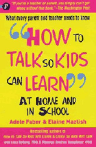 9781848120464: how to talk so kids can learn [Paperback] ADELE FABER