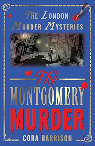 Stock image for The Montgomery Murder (The London Murder Mysteries) for sale by MusicMagpie