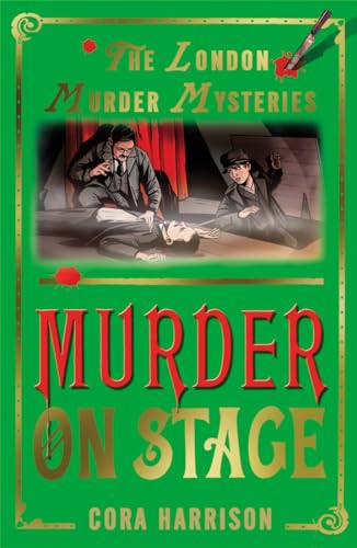 Beispielbild fr London Murder Mysteries: Murder on Stage Bk 3 (The London Murder Mysteries) zum Verkauf von WorldofBooks