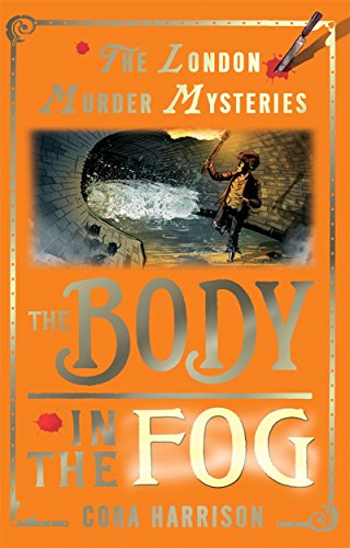 Imagen de archivo de The Body in the Fog (The London Murder Mysteries) a la venta por WorldofBooks