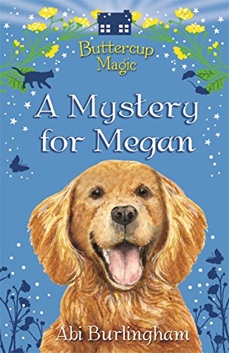 Beispielbild fr A Mystery for Megan (Buttercup Magic) zum Verkauf von AwesomeBooks