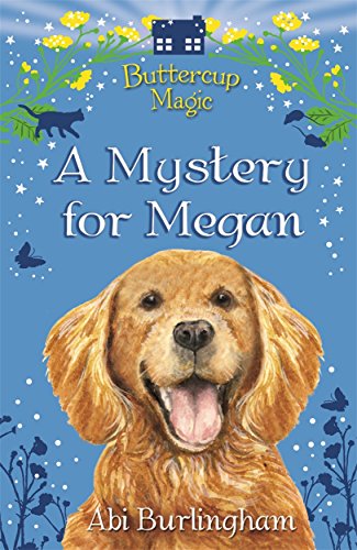 Stock image for A Mystery for Megan (Buttercup Magic) for sale by MusicMagpie