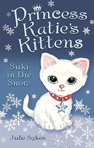 Beispielbild für Princess Katies Kittens: Suki in the Snow zum Verkauf von Reuseabook