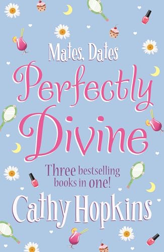 Mates, Dates Perfectly Divine (9781848123281) by Hopkins, Cathy