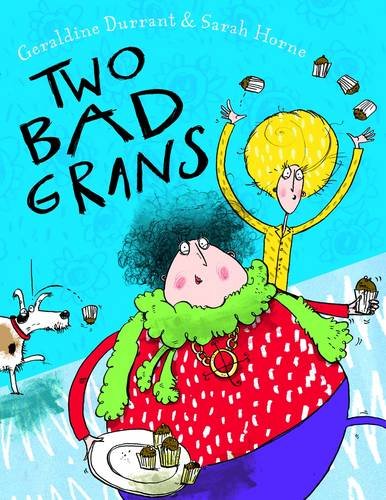 Stock image for Two Bad Grans for sale by WorldofBooks