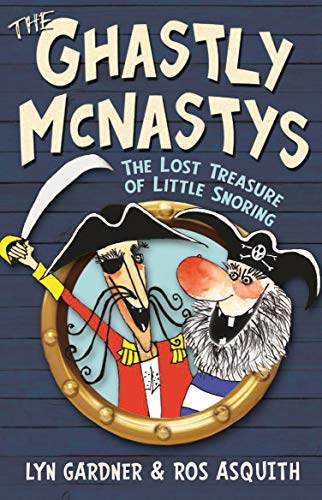 9781848123441: The Lost Treasure of Little Snoring (The Ghastly McNastys)
