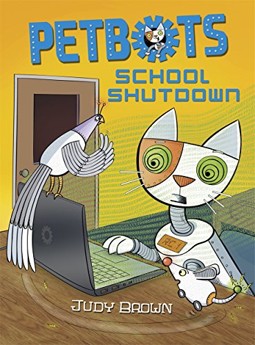 Beispielbild fr Petbots: School Shutdown zum Verkauf von WorldofBooks